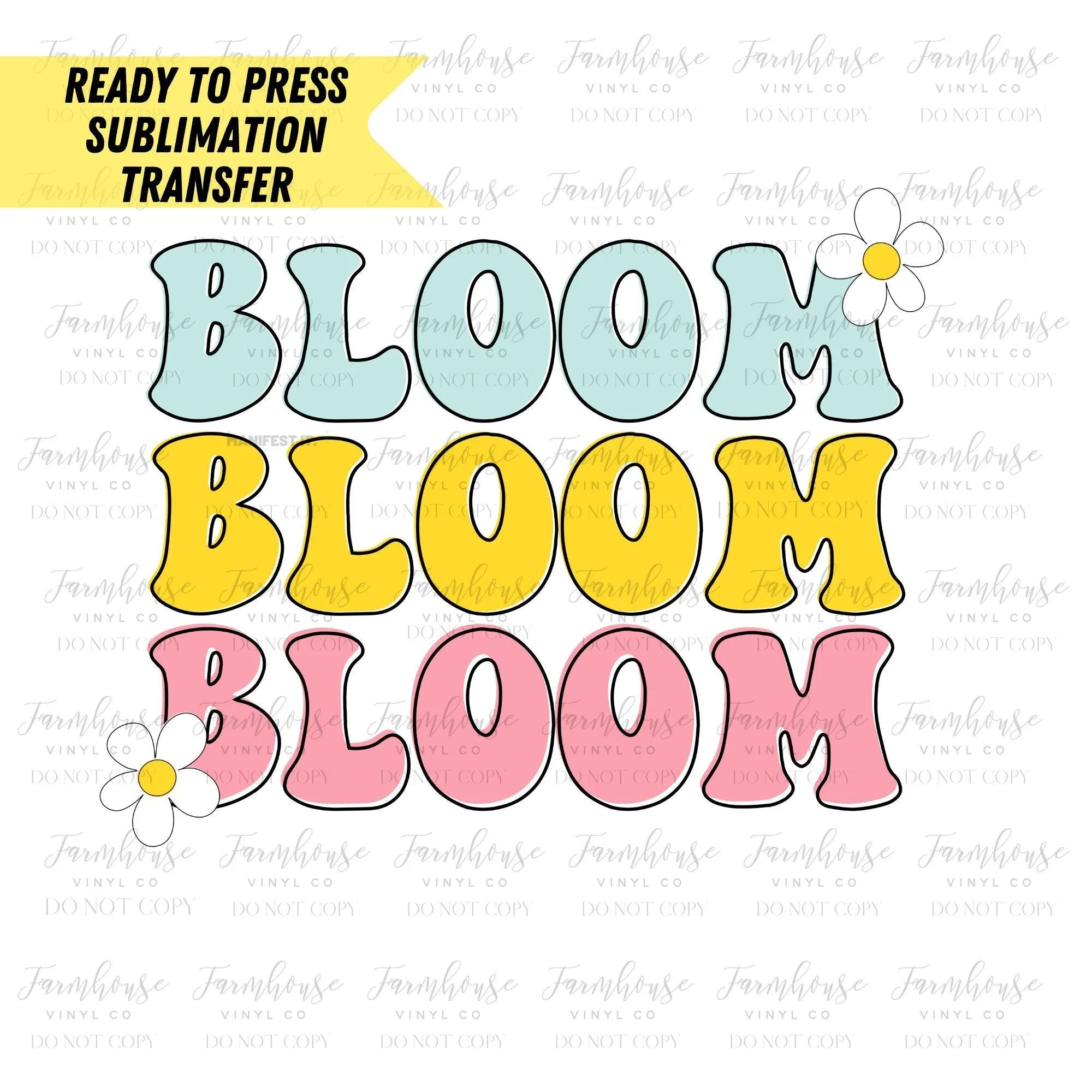 Bloom Daisies Retro, Ready to Press Sublimation Transfer, Sublimation Transfers, Heat Transfer, Wavy Retro Font, Bloom Grow Design, DIY