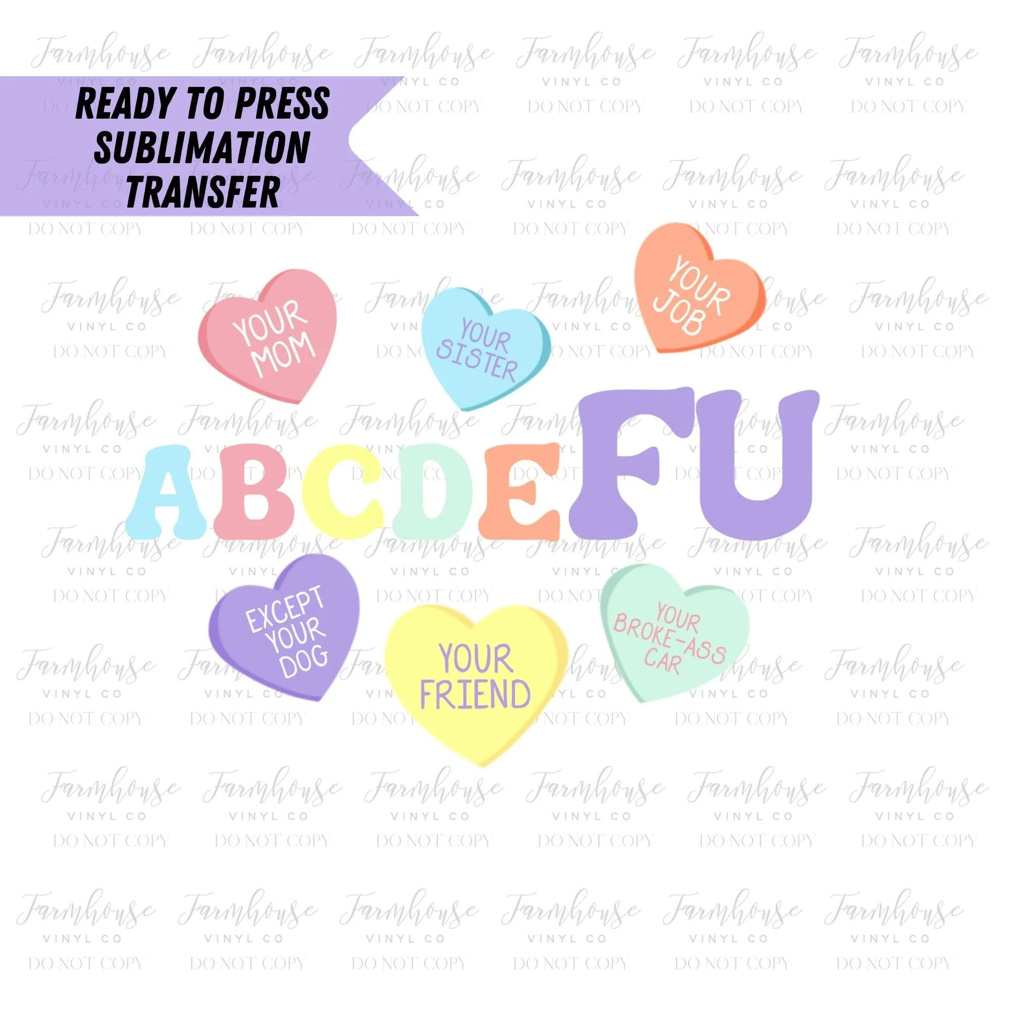 Ready To Press, Sublimation Transfers, DIY Shirt, Sublimation, Transfer Ready To Press, Pastel ABCDEFU, Funny Valentine Heat Transfer Design